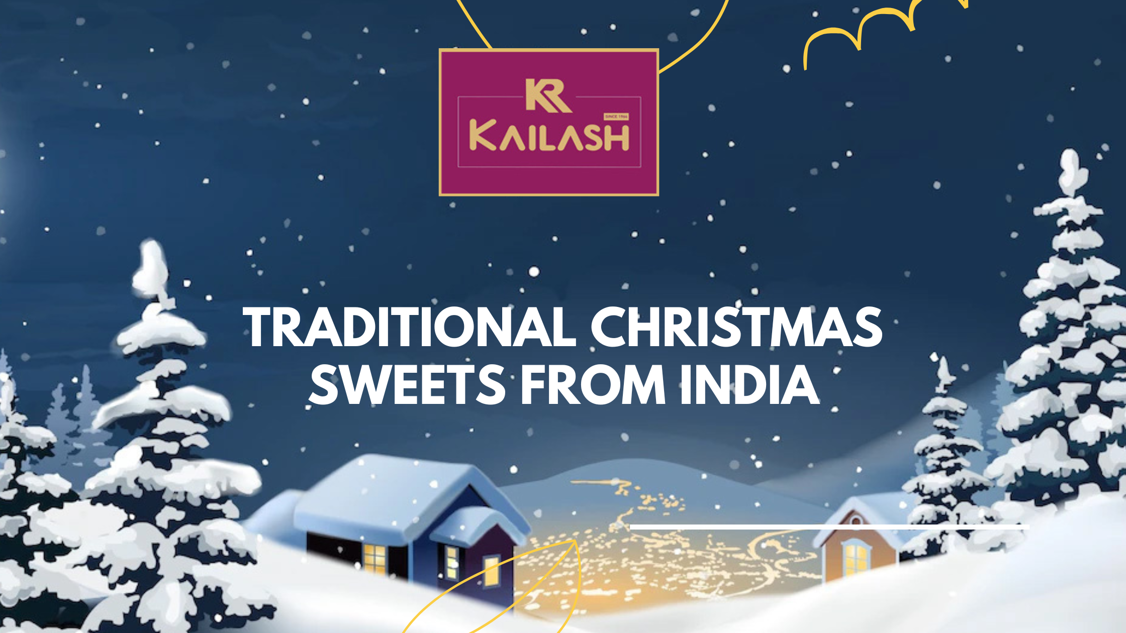 Traditional Christmas Sweets From India - Kailash Sweets & Snacks